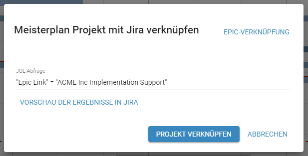 Meisterplan-Jira-Projekt-Verknuepfen-JQL-Eingeben-1.2.png